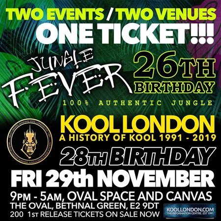 Jungle Fever 26th Birthday and Kool 28th Birthday, Greater London, London, United Kingdom