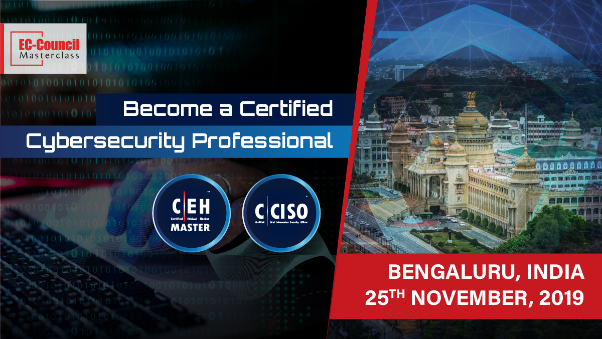 EC-Council Cybersecurity Masterclass – Bengaluru. Train with InfoSec Leaders., Bangalore, Karnataka, India