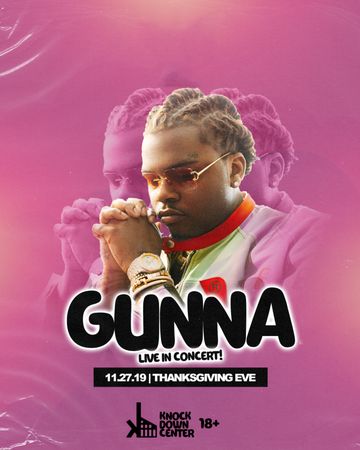 Gunna Thanksgiving Eve 18+ at The Knockdown Center, New York, United States