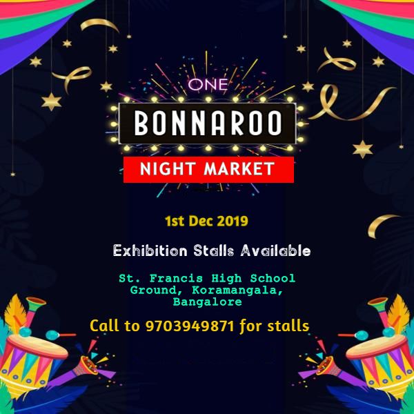 One Bonnaroo Night Market at Koramangala, Bangalore - BookMyStall, Bangalore, Karnataka, India