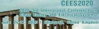 2020 3rd International Conference on Clean Energy and Electrical Systems (CEES 2020)