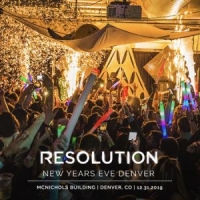 Resolution NYE 2020 - Denver New Years Eve Party 2019 | 2020