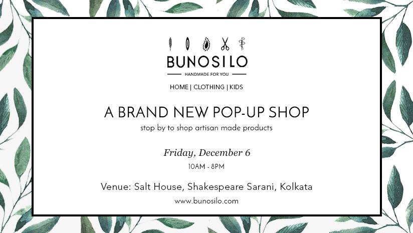 Bunosilo Pop-Up SHOP, Kolkata, West Bengal, India