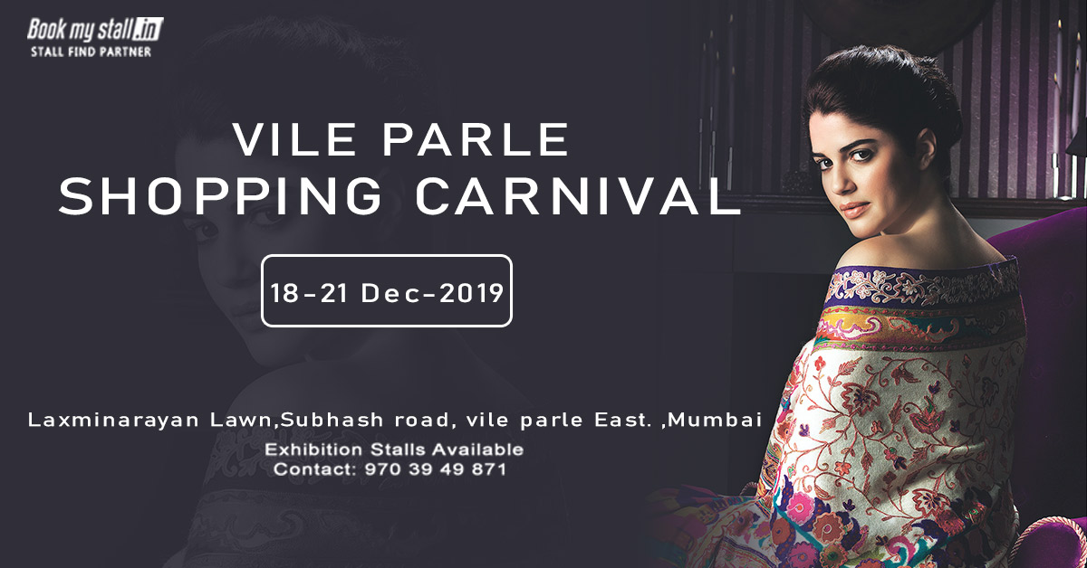 Vile Parle Shopping Carnival at Mumbai - BookMyStall, Mumbai, Maharashtra, India