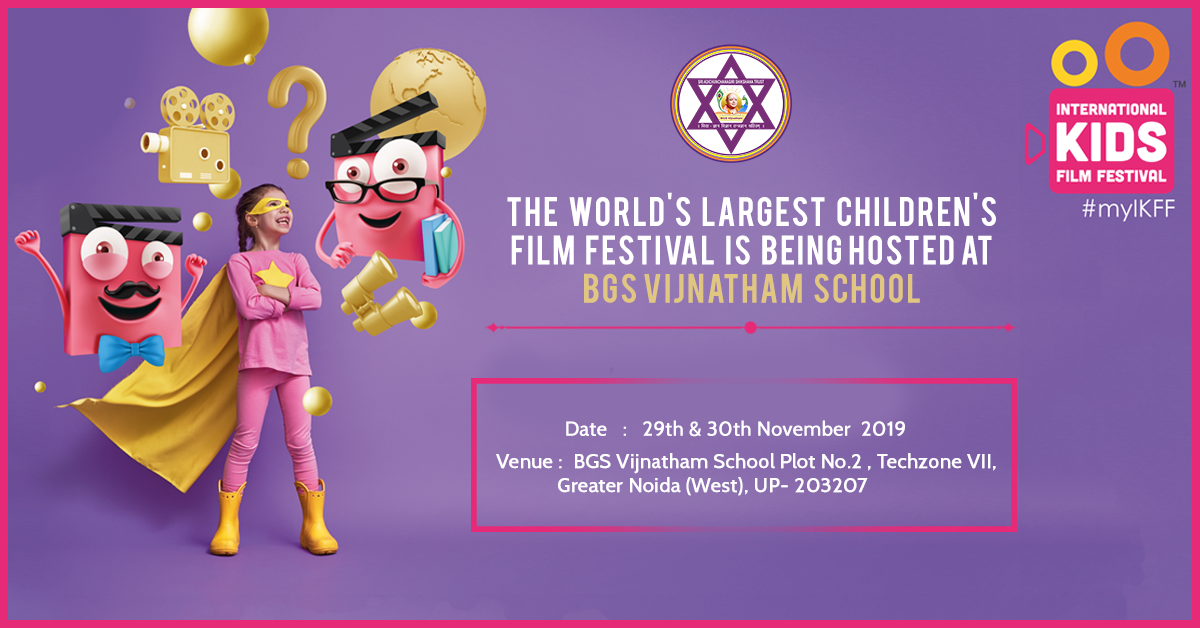 BGS Vijnatham School - International Kids Film Festival, East Delhi, Delhi, India