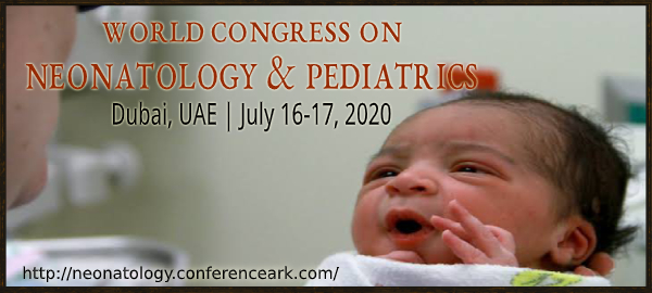 Ark World Congress on Neonatology and Pediatrics, Dubai, United Arab Emirates