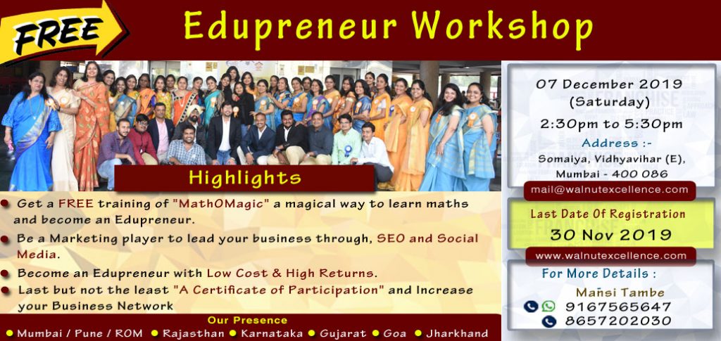 Edupreneur Workshop - Walnut Excellence Education, Mumbai, Maharashtra, India