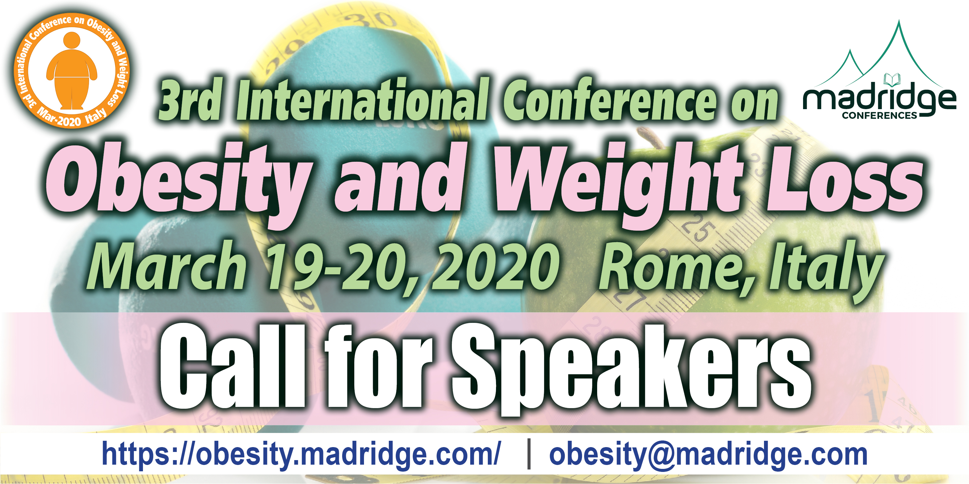 3rd International Conference on Obesity and Weight Loss, Rome, Italy, Italy