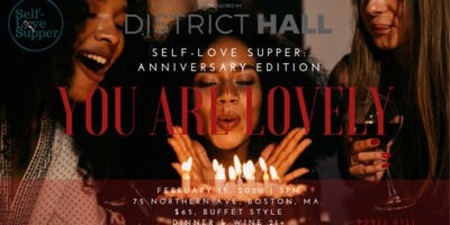 Self-Love Supper: Anniversary Edition, Boston, Massachusetts, United States