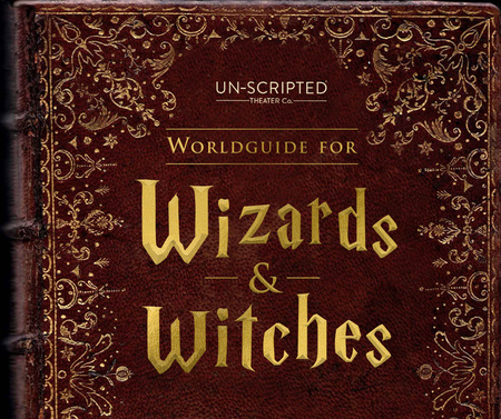 Worldguide for Witches and Wizards (Improvised Harry Potter), SF 11/29-12/21, San Francisco, California, United States