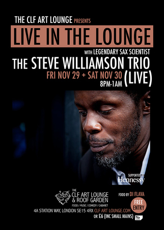 The Steve Williamson Trio - Live in the Lounge, London, England, United Kingdom