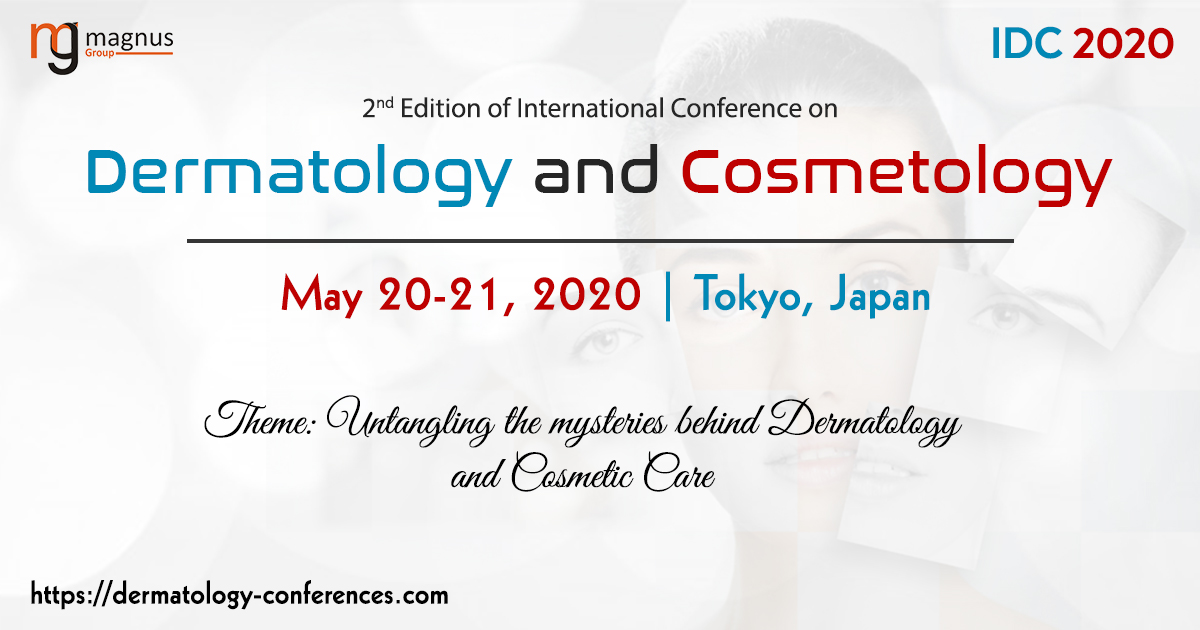 2nd Edition of International Conference on Dermatology and Cosmetology, Tokyo, Chubu, Japan