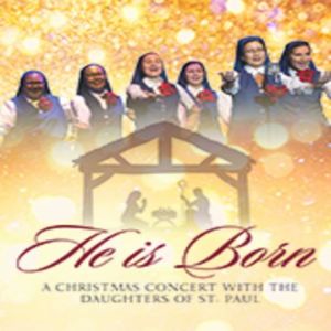 He is Born Christmas Concert with the Daughters of St. Paul, Milton, Massachusetts, United States