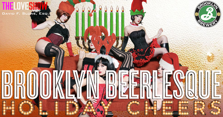 Brooklyn Beerlesque: Holiday Cheers!, Brooklyn, New York, United States