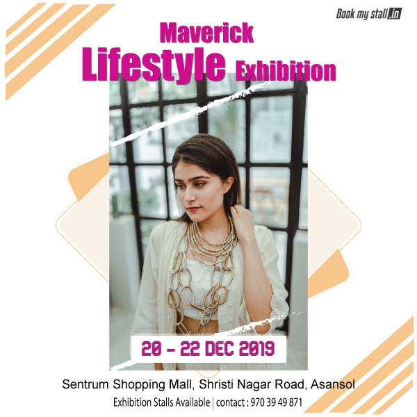 Maverick Lifestyle Exhibition at Asansol - BookMyStall, Asansol, West Bengal, India