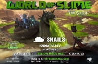 Snails World of Slime Tour Atlanta!