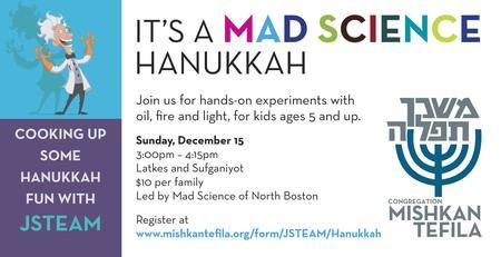 It's A Mad Science Hanukkah @Congregation Mishkan Tefila, Brookline, Massachusetts, United States