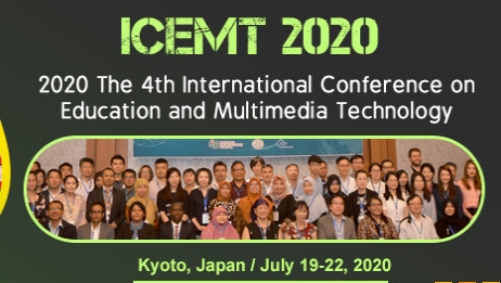 2020 The 4th International Conference on Education and Multimedia Technology (ICEMT 2020), Kyoto, Kansai, Japan
