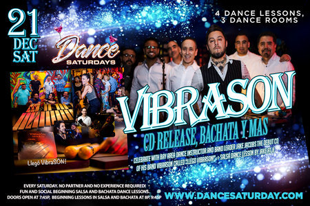 Dance Saturdays - LIVE Salsa with Vibrason CD Release, Bachata y Mas, San Francisco, California, United States