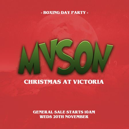 MVSON Presents: Boxing Day, Stretford, London, United Kingdom
