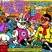 Craig Charles Funk and Soul Club - Scarborough