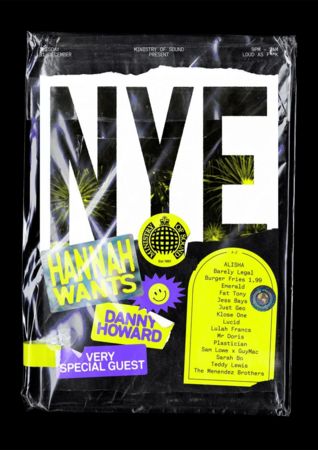Ministry Of Sound present New Year's Eve 2019 - Hannah Wants, Danny Howard, Greater London, England, United Kingdom