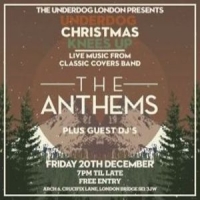 Christmas at The Underdog with our classic covers band - The Anthems