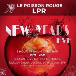 LPR (Le Poisson Rouge) New Years Eve 2020 Party, New York, United States
