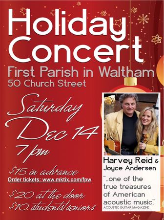 4th annual Harvey Reid and Joyce Andersen Holiday concert, Waltham, Massachusetts, United States