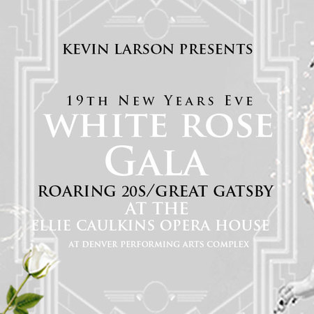 Denver New Years Eve 2020: 18th White Rose Gala, Denver, Colorado, United States