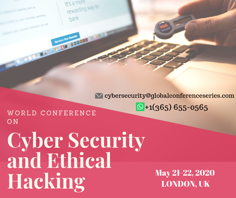World Conference on  Cyber Security and Ethical Hacking, UB7 0DU London Heathrow, London, United Kingdom