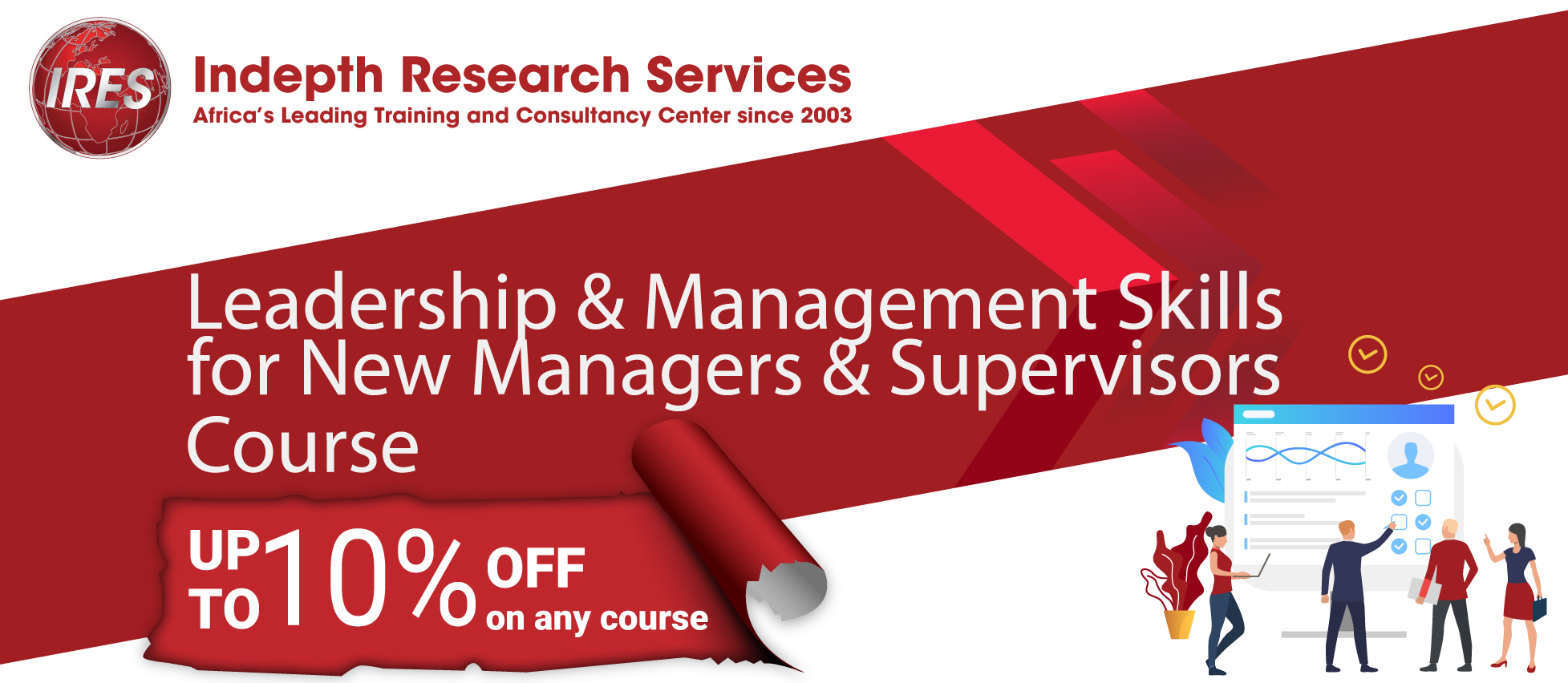 Exciting End of Year Offer on Leadership and Management Skills for New Managers and Supervisors Course, Nairobi, Kenya