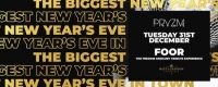 New Years Eve at PRYZM ft. Deno and FooR