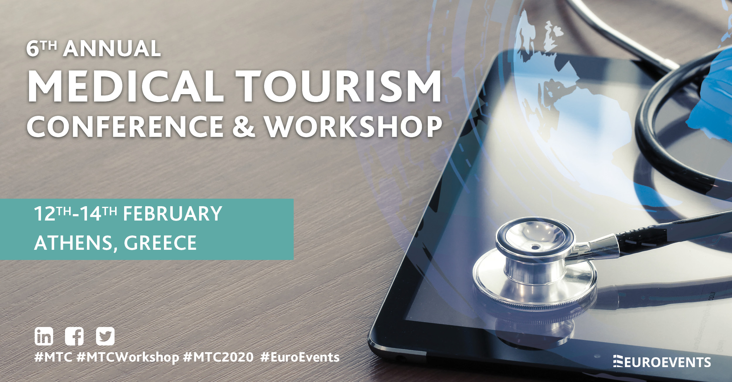 6TH ANNUAL MEDICAL TOURISM Conference & Workshop, Athens, Attica, Greece