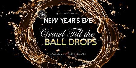 Philly Crawl Til the Ball Drops New Years Eve Bar Crawl 2020, Philadelphia, Pennsylvania, United States