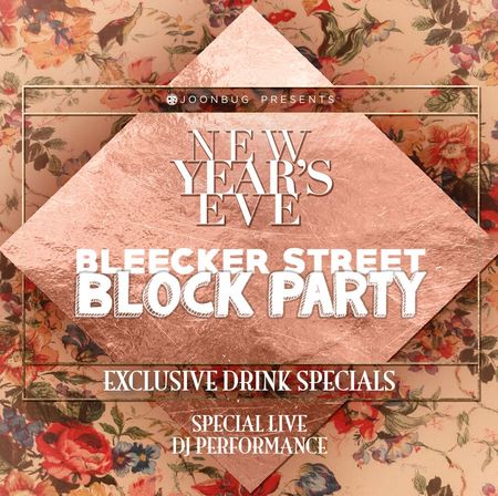 Bleecker St Block Party New Years Eve Party 2020, New York, United States