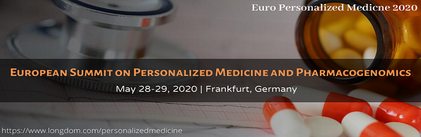 European Summit on Personalized Medicine and Pharmacogenomics, Frankfurt, Germany, Germany