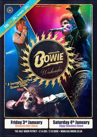 Absolute Bowie: Greatest Hits Live at Half Moon Putney London Fri 3rd Jan, London, United Kingdom