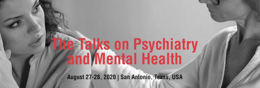 THE TALKS ON PSYCHIATRY AND MENTAL HEALTH, San Antonio, Texas, United States