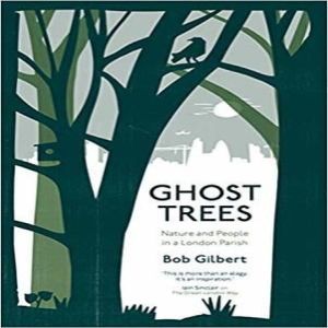 Ghost Trees by Bob Gilbert, London, United Kingdom