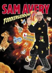 Sam Avery - Toddlergeddon