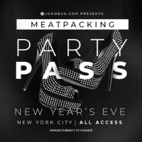 Party Pass  - Meatpacking New Years Eve 2020
