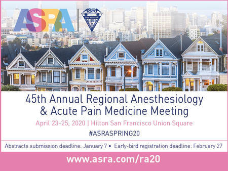 45th Annual Regional Anesthesiology and Acute Pain Medicine Meeting, San Francisco, California, United States