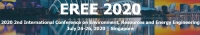 2020 2nd International Conference on Environment, Resources and Energy Engineering (EREE 2020)
