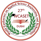 27th World Conference on Applied Science Engineering and Technology (WCASET - 19), Dubai, United Arab Emirates