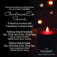 A Very Special Candlelight Christmas Eve Service at Pathway Church