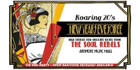 Roaring 20s New Years Soiree w/ High-Energy NOLA Brass from The Soul Rebels, Ardmore, Pennsylvania, United States