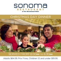 2019 Christmas Day Dinner at Sonoma