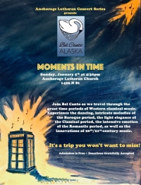 ALC Concert Series: Bel Canto Alaska - Moments In Time