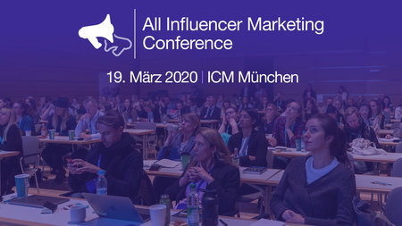 All Influencer Marketing Conference Munich 2020, München, Germany